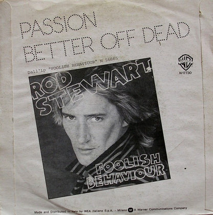 Rod Stewart – Passion (7", Italy - 1980)