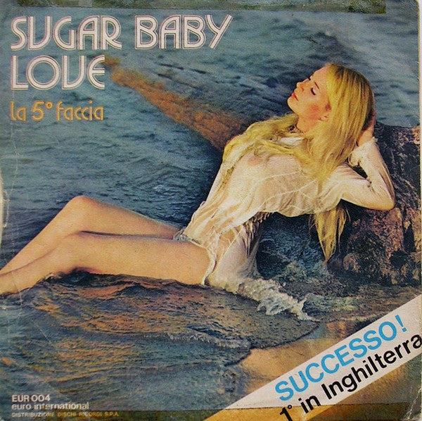 La Quinta Faccia – Sugar Baby Love (7", Italy - 1974)