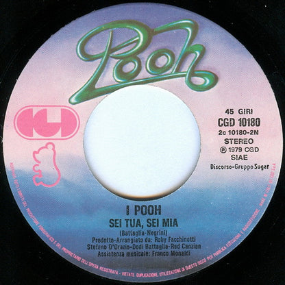 Pooh – Io Sono Vivo (7", Italy - 1979)
