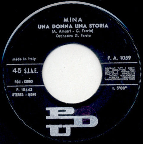 Mina (3) – Una Donna, Una Storia / Dominga (7", Italy - 1971)
