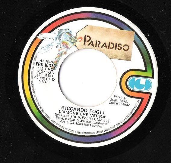 Riccardo Fogli – Storie Di Tutti I Giorni (7", Italy - 1982)