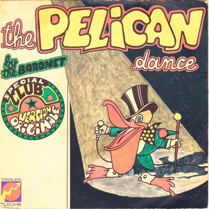 The Baronet – The Pelican Dance (7", France - 1973)