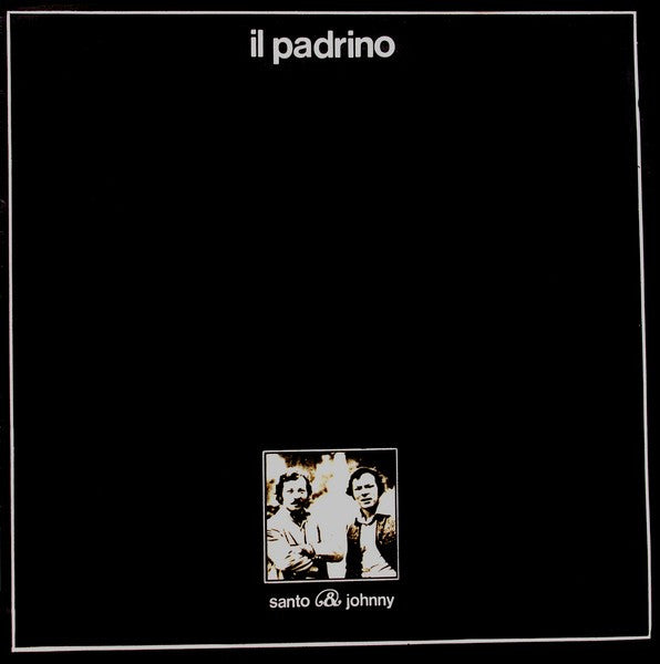 Santo & Johnny – Il Padrino (7", Italy - 1972)