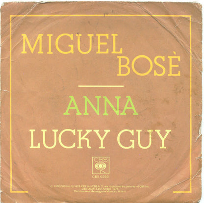 Miguel Bosé – Anna (7", Italy - 1978)