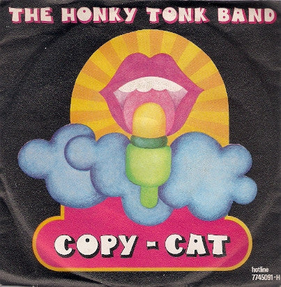 The Honky Tonk Band – Copy-Cat (7", Belgium)