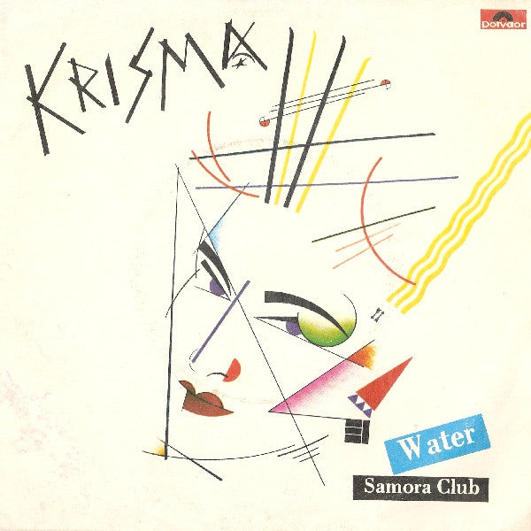 Krisma – Water (7", Italy - 1982)