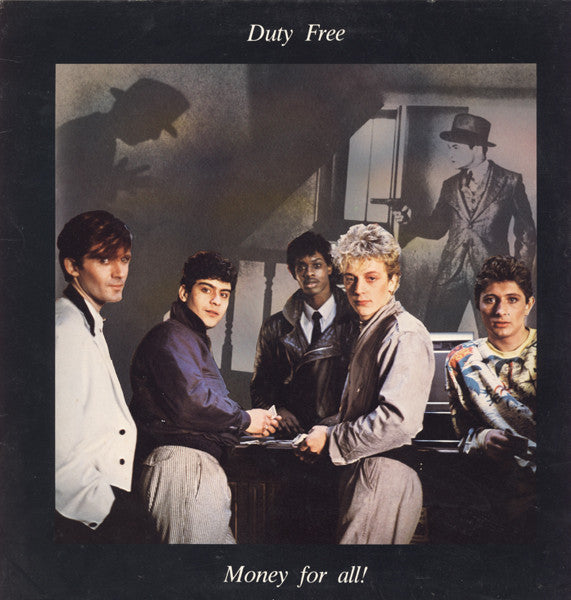 Duty Free (4) – Money For All! (LP, Album, Italy - 1984)
