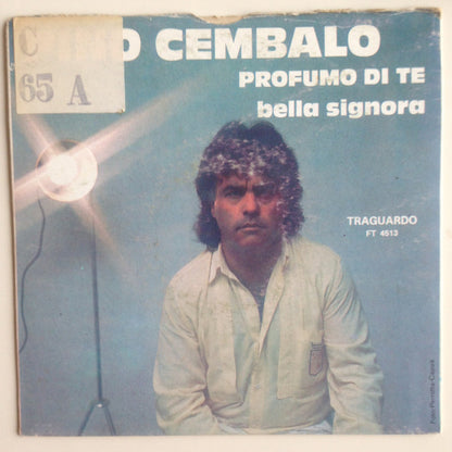 Pino Cembalo – Profumo Di Te / Bella Signora (7", Italy)