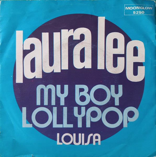 Laura Lee (3) – My Boy Lollypop (7", Belgium)