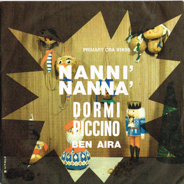 Ben Aira – Nanni' Nanna' (7", Italy - 1965)