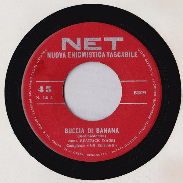 Beatrice D'Auri, Graziella Caly – Buccia Di Banana / Chico Cha Cha Cha (7", Italy - 1962)