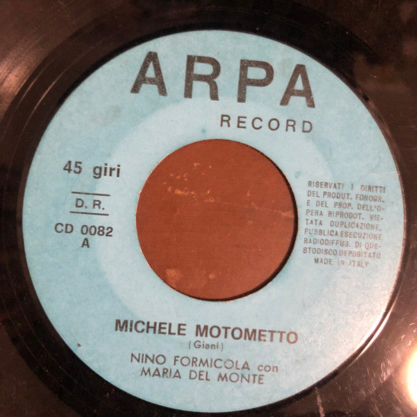 Nino Formicola – Michele Motometto (7", Italy - 1971)