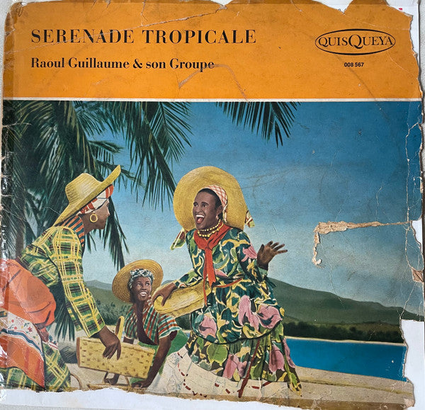 Raoul Guillaume Et Son Groupe – Sérénade Tropicale (LP, Haiti)