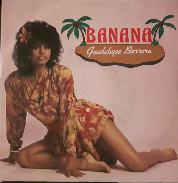Guadalupe Barrera – Banana  (7", Italy - 1987)