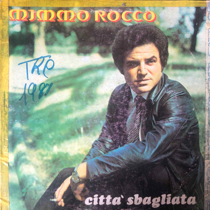 Mimmo Rocco – Città Sbagliata (LP, Album, Italy - 1981)