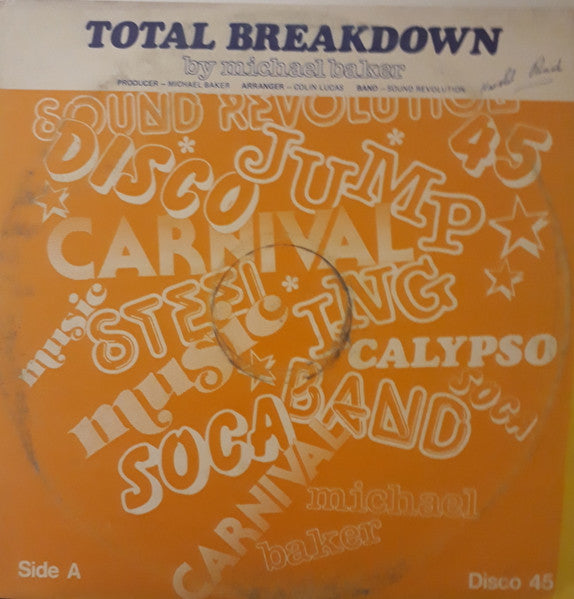 Michael Baker (12) – Total Breakdown / Social Pressure (12", Trinidad & Tobago - 1982)