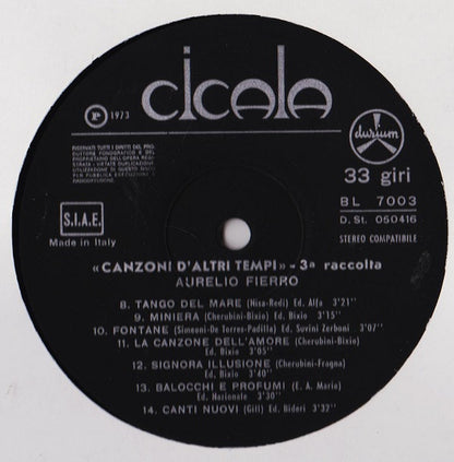 Aurelio Fierro – Canzoni D'Altri Tempi - 3° Raccolta (LP, Compilation, Italy - 1973)