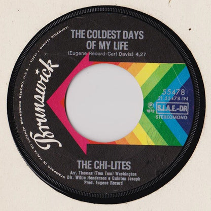 The Chi-Lites – The Coldest Days Of My Life (7", Italy - 1972)