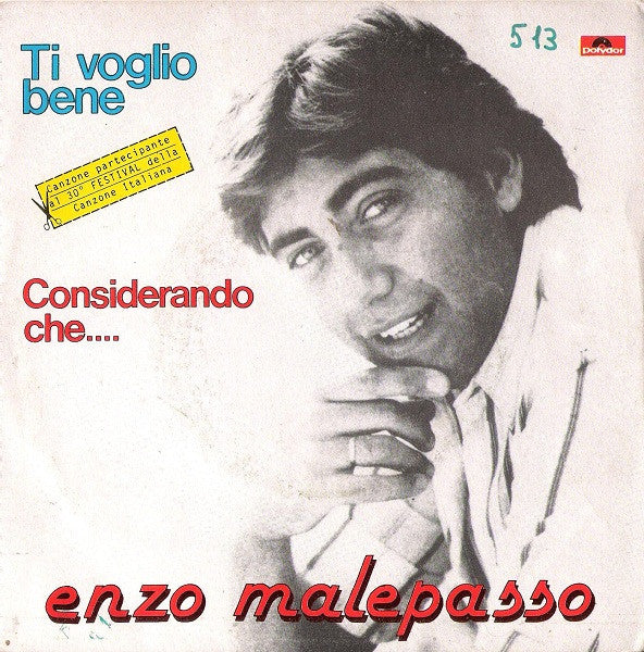 Enzo Malepasso – Ti Voglio Bene / Considerando Che... (7", Italy - 1980)