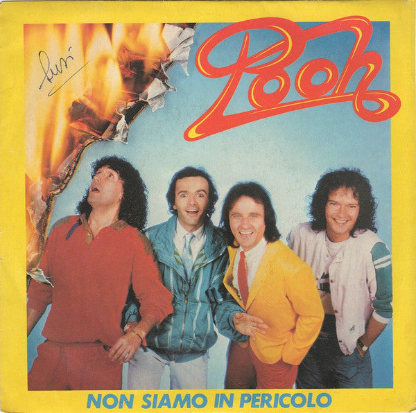 Pooh – Non Siamo In Pericolo (7", Italy - 1982)