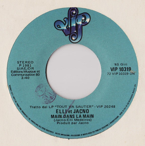 Elli & Jacno – Main Dans La Main (7", Italy - 1981)