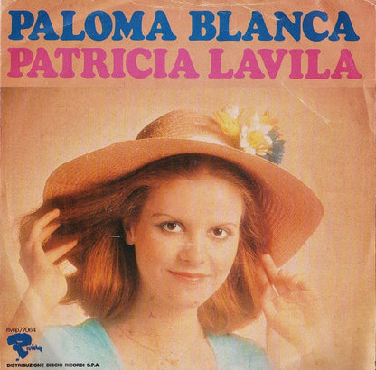 Patricia Lavila – Paloma Blanca  (7", Italy - 1975)
