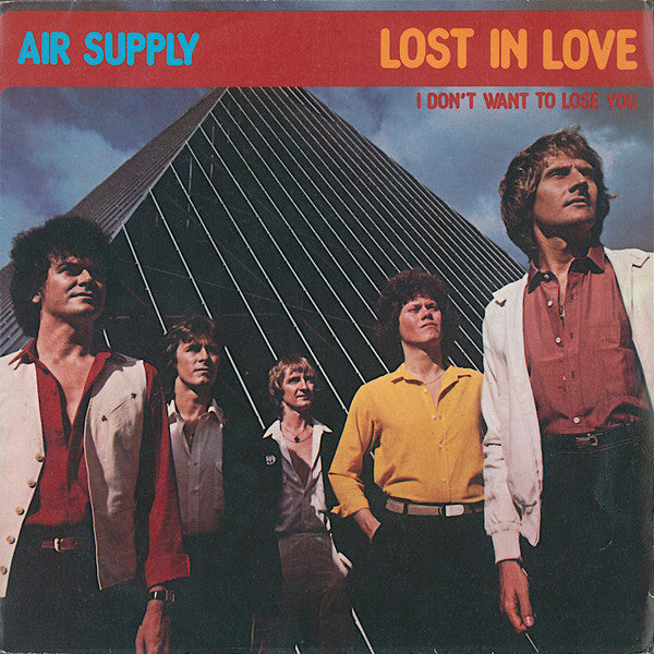 Air Supply – Lost In Love (7", Italy - 1980)