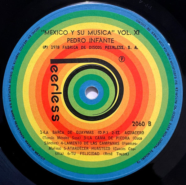 Pedro Infante – Mexico Y Su Musica  Vol. XI (LP, Compilation, Mexico - 1978)