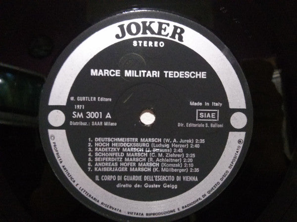 Kapelle Des Heereswachbataillons Wien, Gustav Gaigg – Marce Militari Tedesche (LP, Italy - 1971)