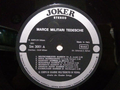 Kapelle Des Heereswachbataillons Wien, Gustav Gaigg – Marce Militari Tedesche (LP, Italy - 1971)