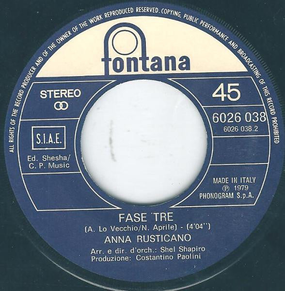 Anna Rusticano – Tutto E' Musica / Fase Tre (7", Italy - 1979)