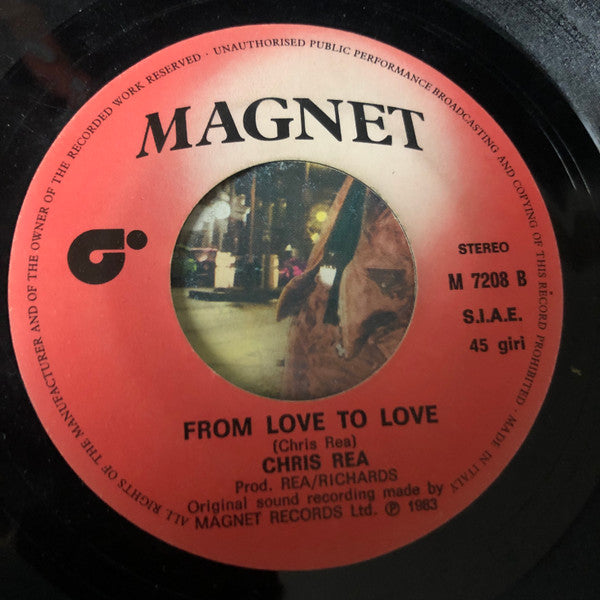 Chris Rea – I Can Hear Your Heartbeat (7", Italy - 1983)