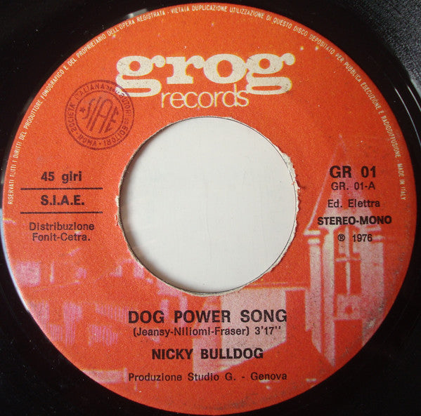 Nicky Bulldog – Dog Power Song (7", Italy - 1976)