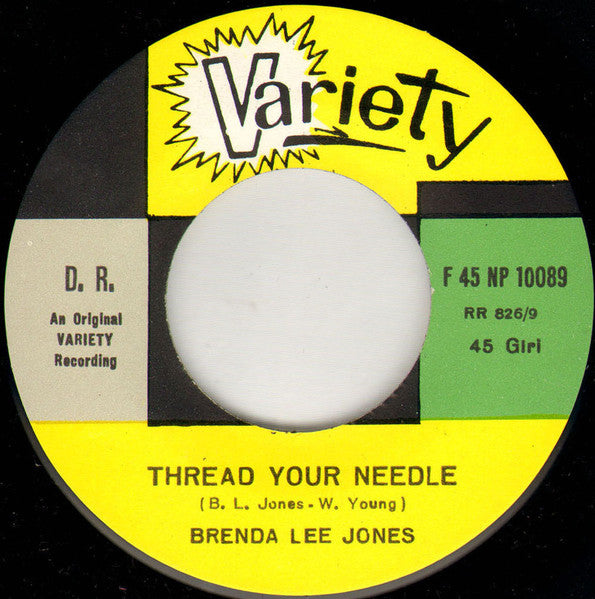 Brenda Lee Jones – You're The Love Of My Life / Thread Your Needle (7", Italy - 1967)