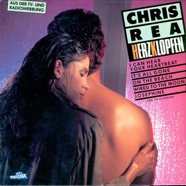 Chris Rea – Herzklopfen (LP, Compilation, Germany - 1986)
