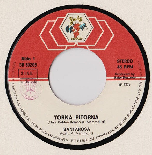 Santarosa – Torna, Ritorna (7", Italy - 1979)