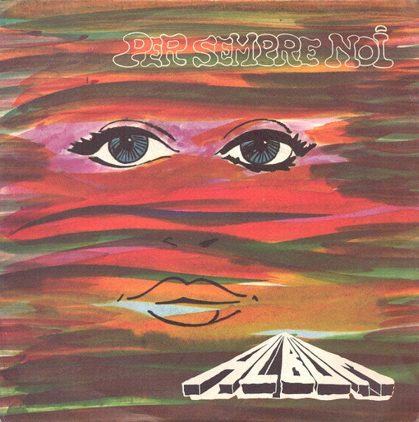 Album (3) – Per Sempre Noi (7", Italy - 1977)