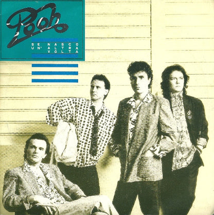 Pooh – Se Nasco Un'altra Volta (7", Italy - 1985)
