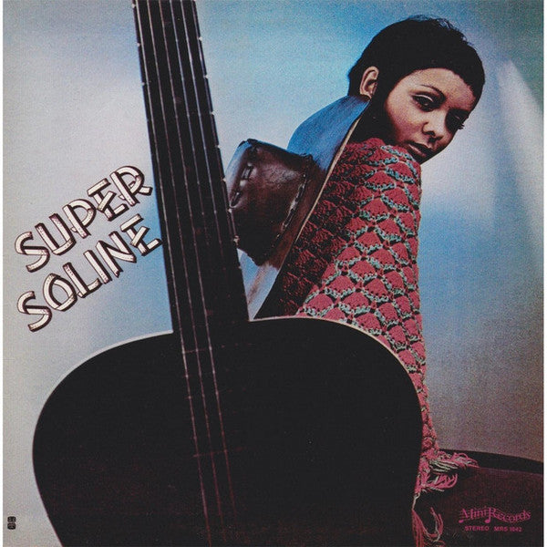 Super Soline D'Haïti – Super Soline D’Haiti (LP, Haiti - 1973)
