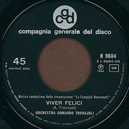 Armando Trovaioli E La Sua Orchestra – La Famiglia Benvenuti (7", Italy - 1968)