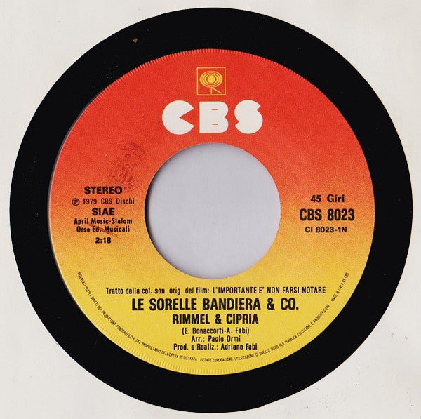 Le Sorelle Bandiera, Neil Hansen – Rimmel & Cipria / All My Life (7", Italy - 1979)