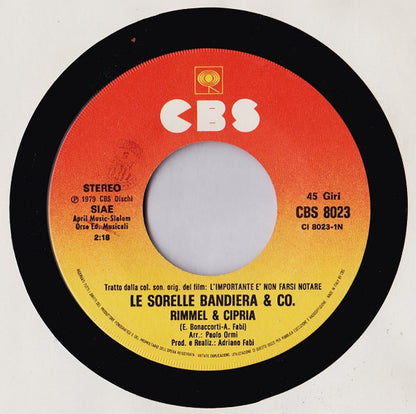 Le Sorelle Bandiera, Neil Hansen – Rimmel & Cipria / All My Life (7", Italy - 1979)