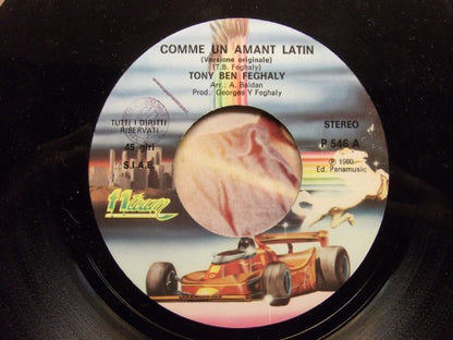 Tony Benn Feghaly – Comme Un Amant Latin (7", Italy - 1980)