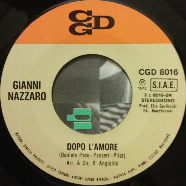 Gianni Nazzaro – Quanto È Bella Lei  (7", Italy - 1972)