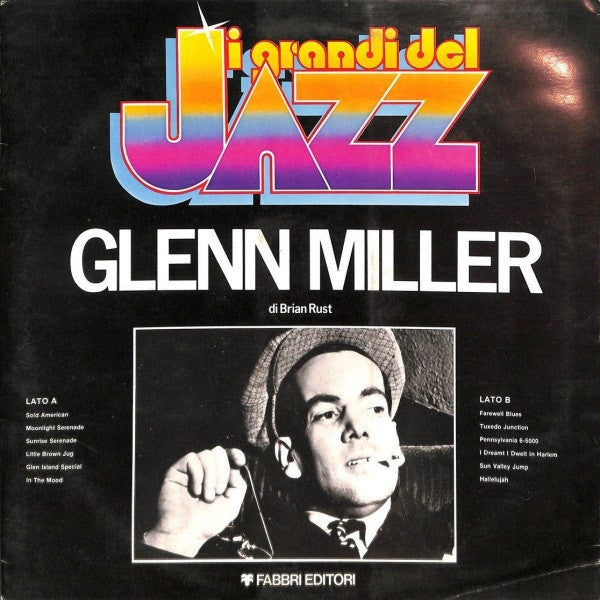 Glenn Miller – Glenn Miller (LP, Compilation, Italy - 1981)