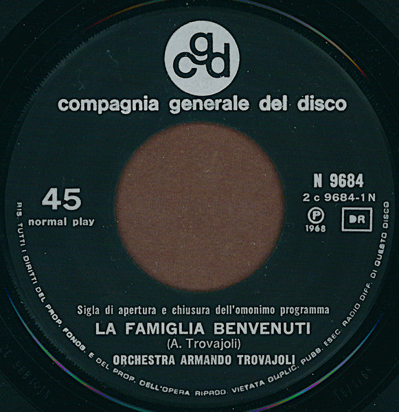 Armando Trovaioli E La Sua Orchestra – La Famiglia Benvenuti (7", Italy - 1968)