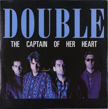 Double – The Captain Of Her Heart (7", Germany - 1985)