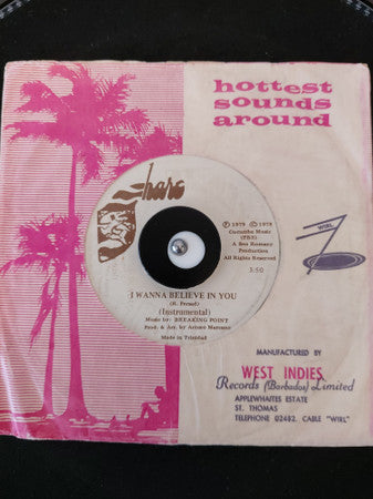Rick Mosca – I Wanna Believe In You (7", Trinidad & Tobago - 1979)