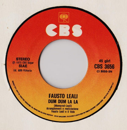 Fausto Leali – Amore Dolce, Amore Amaro, Amore Mio (7", Italy - 1975)
