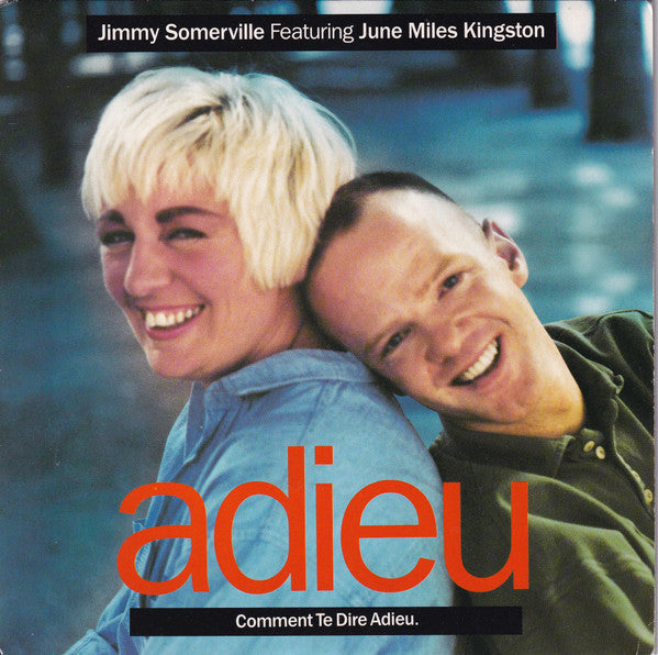 Jimmy Somerville, June Miles-Kingston – Comment Te Dire Adieu (7", France - 1989)